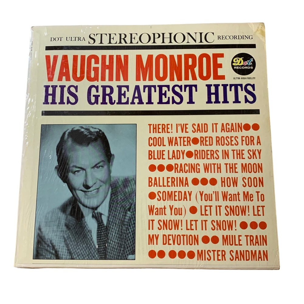 Vaughn Monroe His Greatest Hits Vinyl LP Dot Records Stereophonic Recording